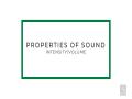 The Properties of Sound: Intensity/Volume