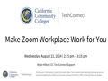 2024 Fall - Make Zoom Workplace Work for you