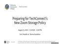 08-13-25 – Preparing for TechConnect’s New Zoom Storage Policy