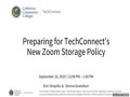  09-16-25 – Preparing for TechConnect’s New Zoom Storage Policy 